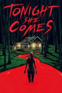 دانلود فیلم Tonight She Comes 2016 بدون سانسور با پخش آنلاین دانلود فیلم Tonight She Comes 2016 بدون سانسور با پخش آنلاین