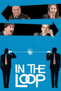 دانلود فیلم In the Loop 2009 بدون سانسور با پخش آنلاین