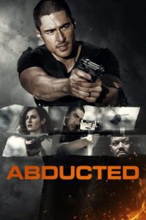 دانلود فیلم Abducted 2018 بدون سانسور با پخش آنلاین دانلود فیلم Abducted 2018 بدون سانسور با پخش آنلاین