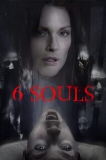 دانلود فیلم 6 Souls 2010 بدون سانسور با پخش آنلاین