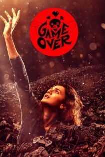 دانلود فیلم Game Over 2019 بدون سانسور با پخش آنلاین