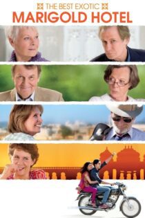 دانلود فیلم The Best Exotic Marigold Hotel 2011 بدون سانسور با پخش آنلاین