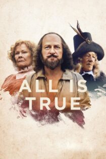دانلود فیلم All Is True 2018 بدون سانسور با پخش آنلاین