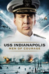 دانلود فیلم USS Indianapolis: Men of Courage 2016 بدون سانسور با پخش آنلاین
