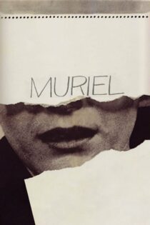 دانلود فیلم Muriel 1963 بدون سانسور با پخش آنلاین دانلود فیلم Muriel 1963 بدون سانسور با پخش آنلاین