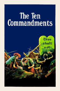 دانلود فیلم The Ten Commandments 1923 بدون سانسور با پخش آنلاین