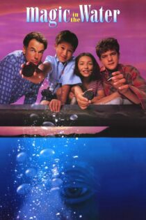 دانلود فیلم Magic in the Water 1995 بدون سانسور با پخش آنلاین دانلود فیلم Magic in the Water 1995 بدون سانسور با پخش آنلاین