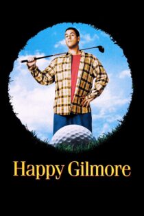 دانلود فیلم Happy Gilmore 1996 بدون سانسور با پخش آنلاین دانلود فیلم Happy Gilmore 1996 بدون سانسور با پخش آنلاین