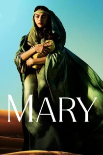 دانلود فیلم Mary 2024 بدون سانسور با پخش آنلاین