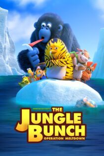 دانلود فیلم Jungle Bunch: Operation Meltdown 2023 بدون سانسور با پخش آنلاین