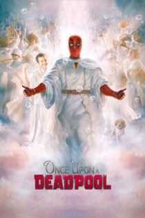 دانلود فیلم Once Upon a Deadpool 2018 بدون سانسور با پخش آنلاین دانلود فیلم Once Upon a Deadpool 2018 بدون سانسور با پخش آنلاین