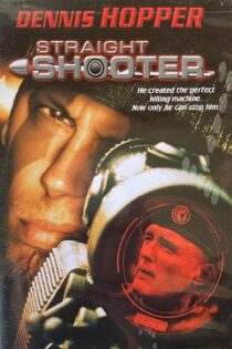 دانلود فیلم Straight Shooter 1999 بدون سانسور با پخش آنلاین دانلود فیلم Straight Shooter 1999 بدون سانسور با پخش آنلاین