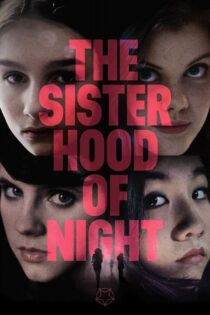 دانلود فیلم The Sisterhood of Night 2014 بدون سانسور با پخش آنلاین دانلود فیلم The Sisterhood of Night 2014 بدون سانسور با پخش آنلاین