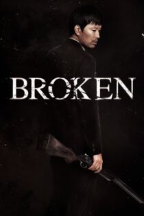 دانلود فیلم Broken 2014 بدون سانسور با پخش آنلاین