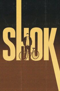 دانلود فیلم Shok 2015 بدون سانسور با پخش آنلاین دانلود فیلم Shok 2015 بدون سانسور با پخش آنلاین
