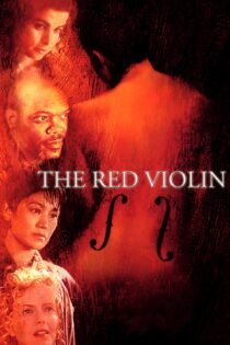 دانلود فیلم The Red Violin 1998 بدون سانسور با پخش آنلاین دانلود فیلم The Red Violin 1998 بدون سانسور با پخش آنلاین