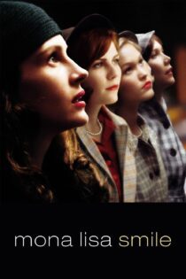 دانلود فیلم Mona Lisa Smile 2003 بدون سانسور با پخش آنلاین