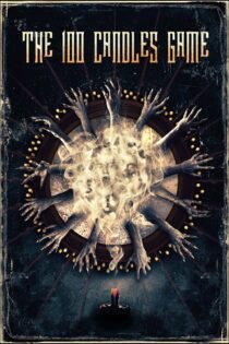 دانلود فیلم The 100 Candles Game 2020 بدون سانسور با پخش آنلاین دانلود فیلم The 100 Candles Game 2020 بدون سانسور با پخش آنلاین