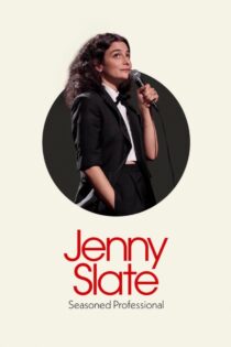 دانلود فیلم Jenny Slate: Seasoned Professional 2024 بدون سانسور با پخش آنلاین