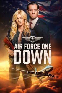 دانلود فیلم Air Force One Down 2024 بدون سانسور با پخش آنلاین دانلود فیلم Air Force One Down 2024 بدون سانسور با پخش آنلاین