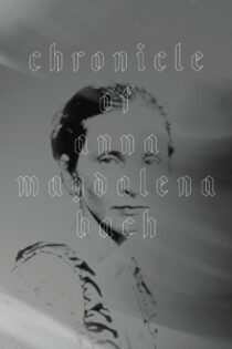 دانلود فیلم The Chronicle of Anna Magdalena Bach 1968 بدون سانسور با پخش آنلاین دانلود فیلم The Chronicle of Anna Magdalena Bach 1968 بدون سانسور با پخش آنلاین