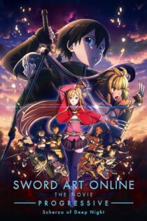 دانلود فیلم Sword Art Online the Movie: Progressive – Scherzo of Deep Night 2022 بدون سانسور با پخش آنلاین دانلود فیلم Sword Art Online the Movie: Progressive – Scherzo of Deep Night 2022 بدون سانسور با پخش آنلاین
