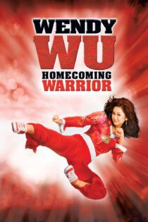 دانلود فیلم Wendy Wu: Homecoming Warrior 2006 بدون سانسور با پخش آنلاین دانلود فیلم Wendy Wu: Homecoming Warrior 2006 بدون سانسور با پخش آنلاین