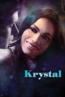 دانلود فیلم Krystal 2017 بدون سانسور با پخش آنلاین