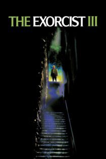 دانلود فیلم The Exorcist III 1990 بدون سانسور با پخش آنلاین دانلود فیلم The Exorcist III 1990 بدون سانسور با پخش آنلاین