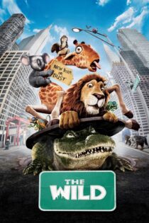 دانلود فیلم The Wild 2006 بدون سانسور با پخش آنلاین دانلود فیلم The Wild 2006 بدون سانسور با پخش آنلاین