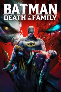 دانلود فیلم Batman: Death in the Family 2020 بدون سانسور با پخش آنلاین دانلود فیلم Batman: Death in the Family 2020 بدون سانسور با پخش آنلاین