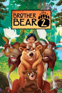 دانلود فیلم Brother Bear 2 2006 بدون سانسور با پخش آنلاین دانلود فیلم Brother Bear 2 2006 بدون سانسور با پخش آنلاین