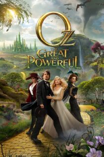 دانلود فیلم Oz the Great and Powerful 2013 بدون سانسور با پخش آنلاین