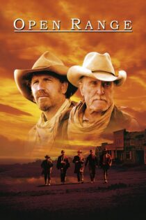 دانلود فیلم Open Range 2003 بدون سانسور با پخش آنلاین دانلود فیلم Open Range 2003 بدون سانسور با پخش آنلاین