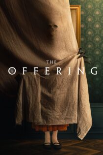 دانلود فیلم The Offering 2022 بدون سانسور با پخش آنلاین دانلود فیلم The Offering 2022 بدون سانسور با پخش آنلاین