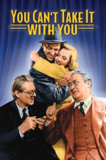 دانلود فیلم You Can’t Take It with You 1938 بدون سانسور با پخش آنلاین