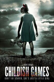 دانلود فیلم Childish Games 2012 بدون سانسور با پخش آنلاین
