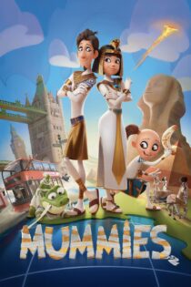 دانلود فیلم Mummies 2023 بدون سانسور با پخش آنلاین