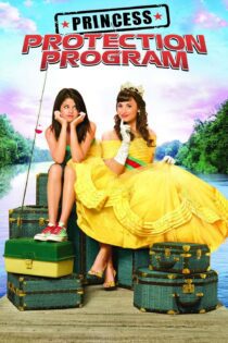 دانلود فیلم Princess Protection Program 2009 بدون سانسور با پخش آنلاین