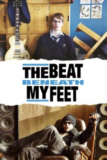 دانلود فیلم The Beat Beneath My Feet 2014 بدون سانسور با پخش آنلاین