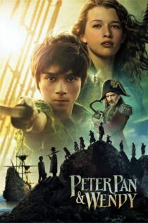 دانلود فیلم Peter Pan & Wendy 2023 بدون سانسور با پخش آنلاین دانلود فیلم Peter Pan & Wendy 2023 بدون سانسور با پخش آنلاین