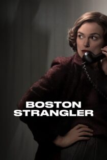 دانلود فیلم Boston Strangler 2023 بدون سانسور با پخش آنلاین دانلود فیلم Boston Strangler 2023 بدون سانسور با پخش آنلاین
