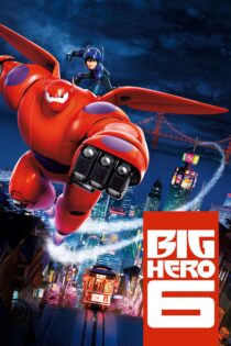 دانلود فیلم Big Hero 6 2014 بدون سانسور با پخش آنلاین