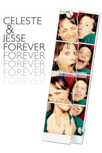 دانلود فیلم Celeste & Jesse Forever 2012 بدون سانسور با پخش آنلاین دانلود فیلم Celeste & Jesse Forever 2012 بدون سانسور با پخش آنلاین