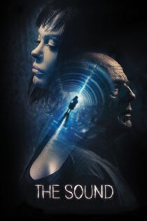 دانلود فیلم The Sound 2017 بدون سانسور با پخش آنلاین