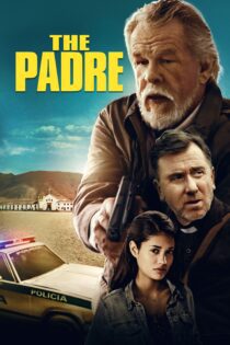 دانلود فیلم The Padre 2018 بدون سانسور با پخش آنلاین