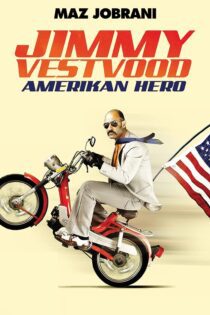 دانلود فیلم Jimmy Vestvood: Amerikan Hero 2016 بدون سانسور با پخش آنلاین