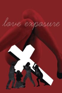 دانلود فیلم Love Exposure 2008 بدون سانسور با پخش آنلاین