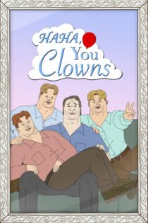 دانلود انیمیشن Haha, You Clowns بدون سانسور دانلود انیمیشن Haha, You Clowns بدون سانسور