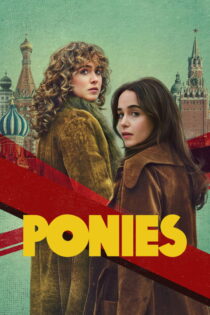 دانلود سریال Ponies بدون سانسور